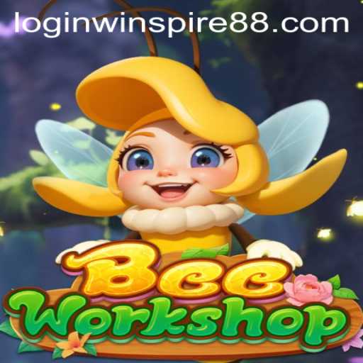 Discover the Buzz of BeeWorkshop: A New Gaming Adventure with WINSPIRE88